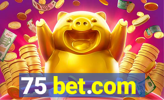 75 bet.com
